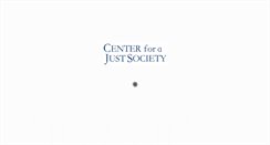 Desktop Screenshot of centerforajustsociety.org